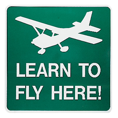 Learn to Fly Sign
